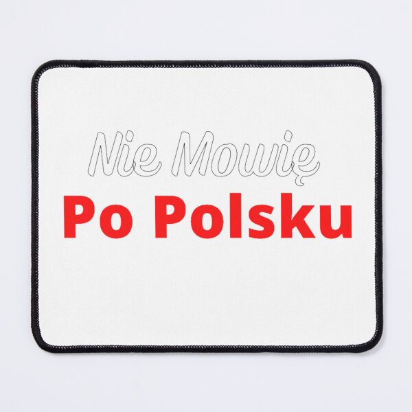 Item preview, I don't speak Polish (Nie mowię po polsku) designed and sold by Mimifsud.