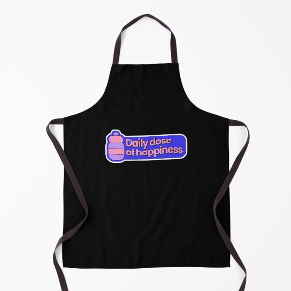 Item preview, Daily Dose Of Happiness designed and sold by Wehavefun.
