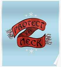 Protect Ya Neck Poster