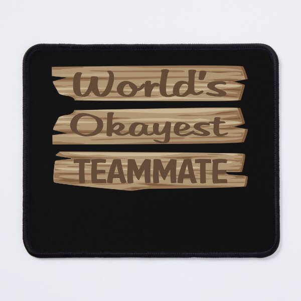 Item preview, Wooden Sign TEAMMATE designed and sold by StoreHornedFace.
