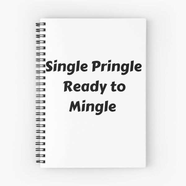Item preview, "Single Pringle Ready to Mingle" novelty design designed and sold by Mimifsud.