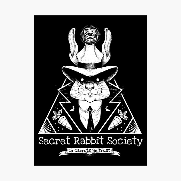 The Secret Rabbit Society Photographic Print