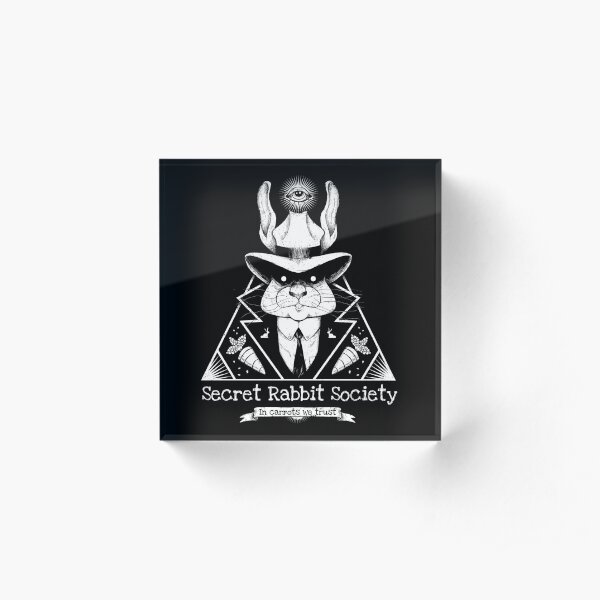 The Secret Rabbit Society Acrylic Block