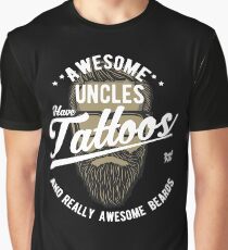 Awesome Uncles Have Tattoos and Beards Graphic T-Shirt