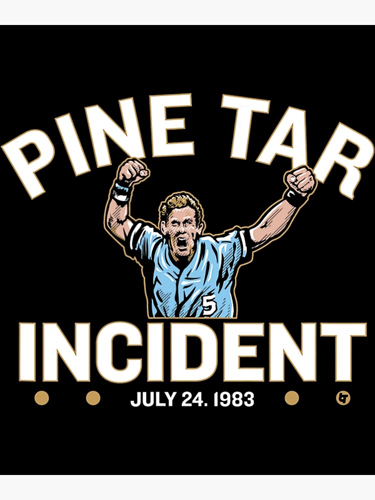 Officially Licensed George Brett - Pine Tar Incident | Poster