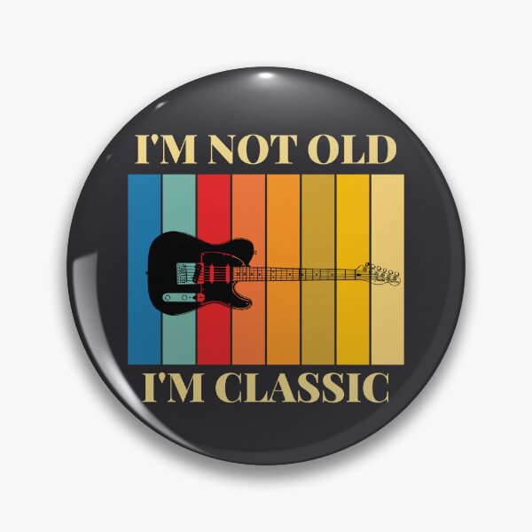 Item preview, I'm not old, I'm classic. Guitar design. designed and sold by TheVarc.