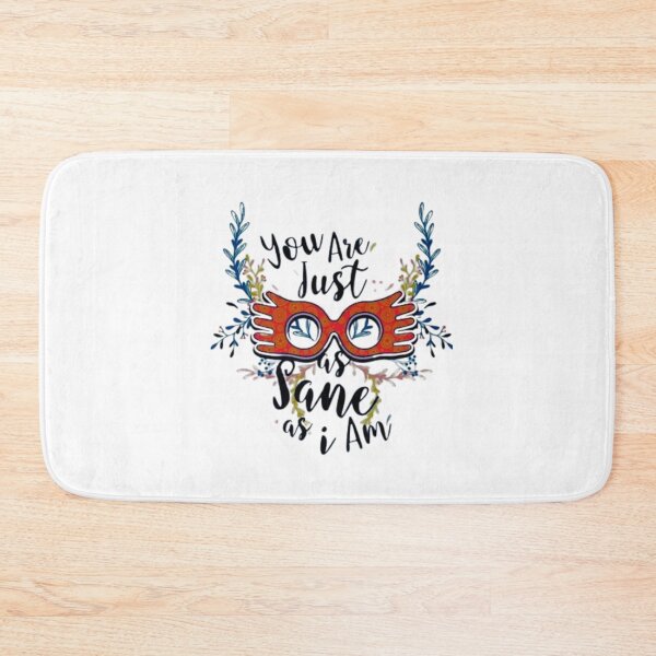 Item preview, You're Just as Sane As I designed and sold by MagicArtworks.