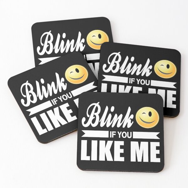 Item preview, blink if you like me, funny quote designed and sold by latelierdechris.