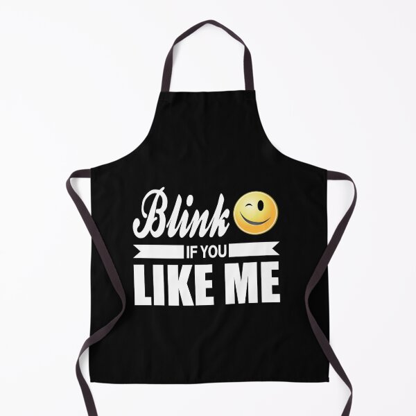 Item preview, blink if you like me, funny quote designed and sold by latelierdechris.