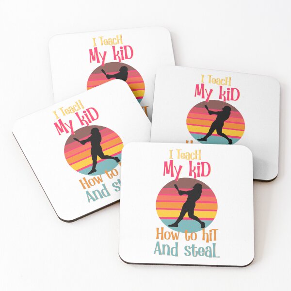 Item preview, I Teach My Kids How To Hit And Steal designed and sold by GarnersDesigns.