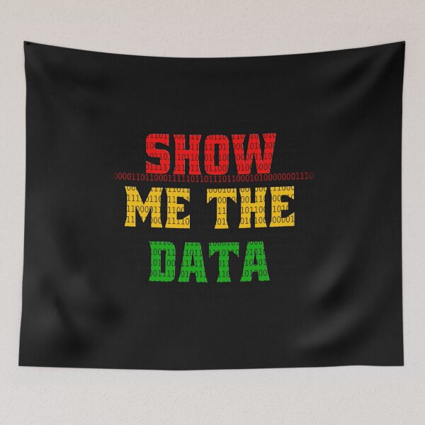 Item preview, Show Me The Data designed and sold by fejoa.
