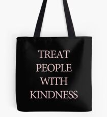 Treat People With Kindness Black & Pink Tote Bag