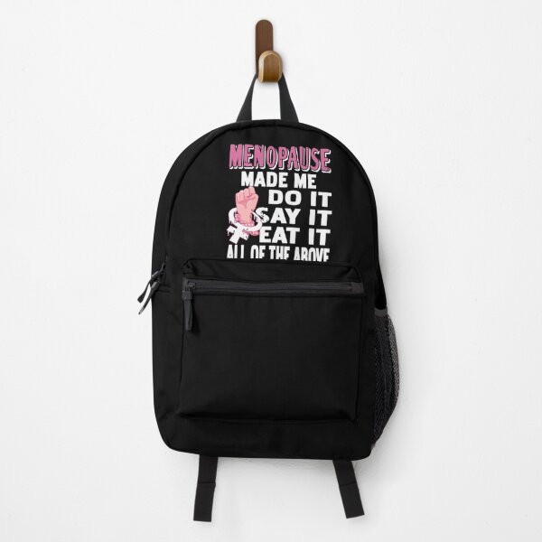 Item preview, Menopause made me do it, say it, eat it designed and sold by NeXore.