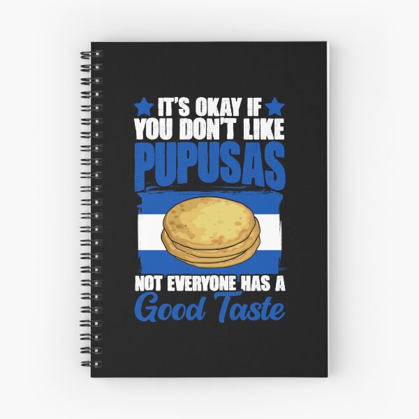 Item preview, It's Okay If You Don't Like Funny Pupusas Salvadorenas Lover designed and sold by Nessshirts.