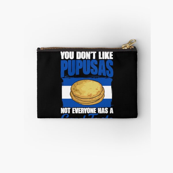 Item preview, It's Okay If You Don't Like Funny Pupusas Salvadorenas Lover designed and sold by Nessshirts.