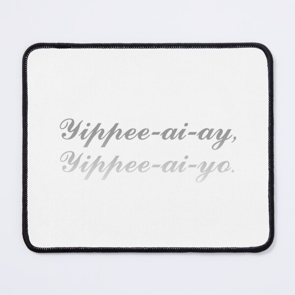 Item preview, Yippee-ai-ay. yippee-ai-yo. designed and sold by timothybeighton.