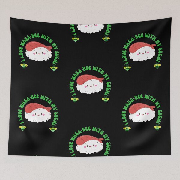 Item preview, I Love Wasabee With My Sushi designed and sold by Wehavefun.