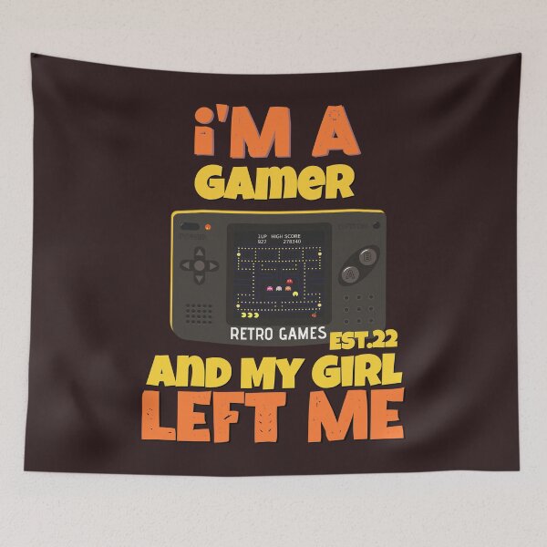 Item preview, I'M A GAMER AND MY GIRL LEFT ME designed and sold by GAADesignz.