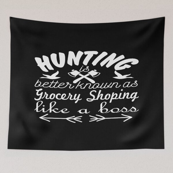 Item preview, Hunting is better known as grocery shopping, Like a Boss designed and sold by phassystore.