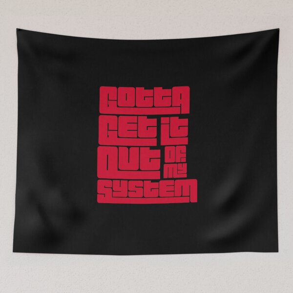 Item preview, Gotta get it out of my system| out of my system| Louis Tomlinson  designed and sold by Lavannya.