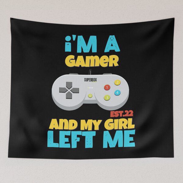 Item preview, I'M A GAMER AND MY GIRL LEFT ME designed and sold by GAADesignz.