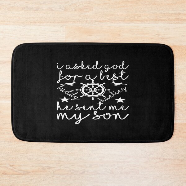 Item preview, I asked god for a best buddy hunting he sent me my son  designed and sold by phassystore.