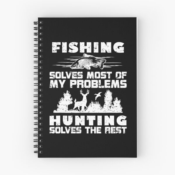 Item preview, Fishing Solves Most Of My Problems Hunting Solves The Rest Funny designed and sold by ArcWarden-art.