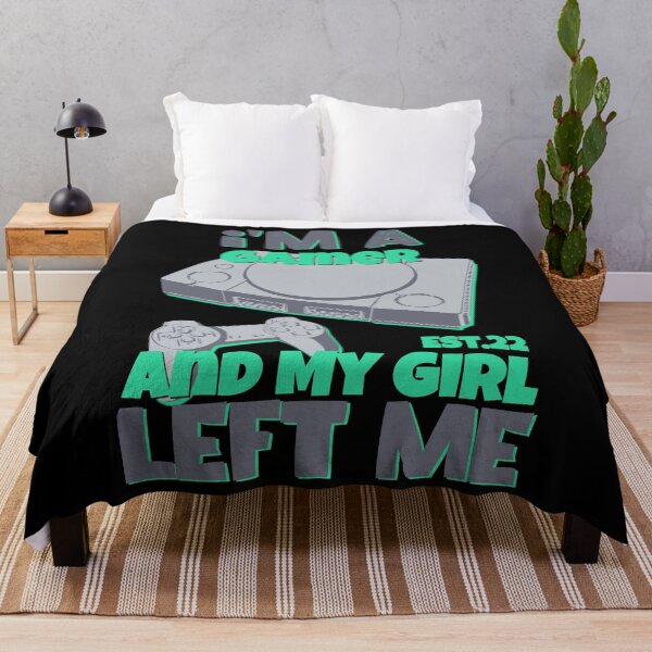 Item preview, I'M A GAMER AND MY GIRL LEFT ME designed and sold by GAADesignz.