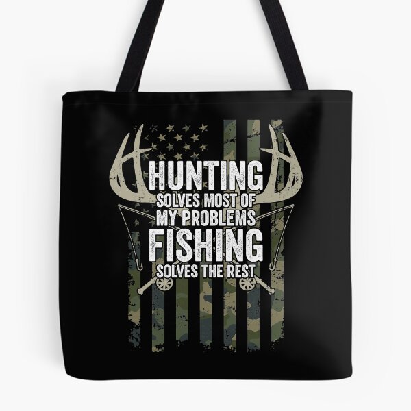 Item preview, Hunting Solves Most Of My Problems Fishing The Rest designed and sold by ArcWarden-art.