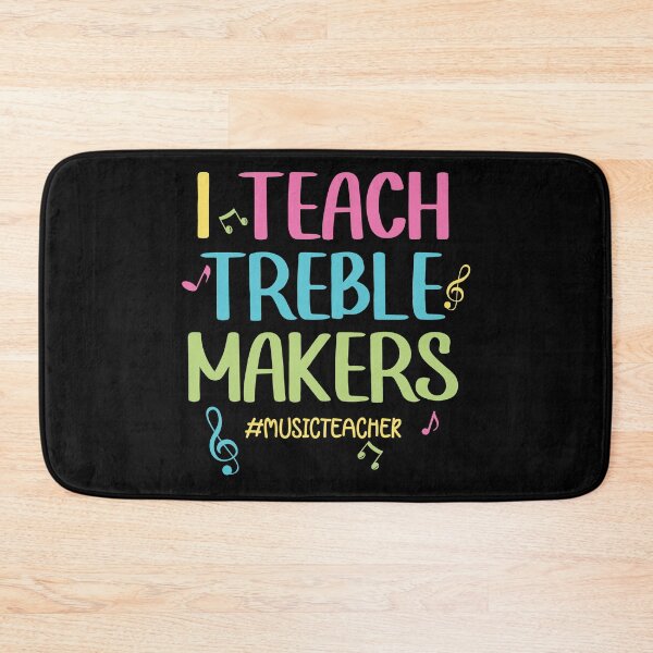 Item preview, I Teach Treble Makers Pun - Music Teacher Quote designed and sold by Primroaddesigns.