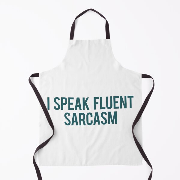 Item preview, I Speak Fluent Sarcasm Funny Sarcastic designed and sold by ArcWarden-art.