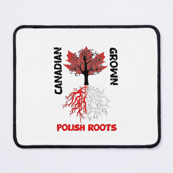 Item preview, Canadian Grown Polish Roots, Polish Heritage designed and sold by SportyDogShop.