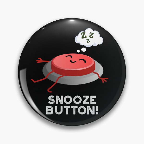 Artikelvorschau, Snooze Button Lustige Wortspiele zum Schlafen (Dark BG) entworfen und verkauft von punnybone.