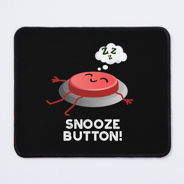 Item preview, Snooze Button Funny Sleeping Puns (Dark BG) designed and sold by punnybone.