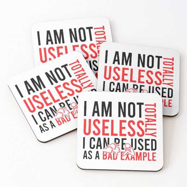 Item preview, i am not totally useless i can be used as a bad example designed and sold by Bigilyy.