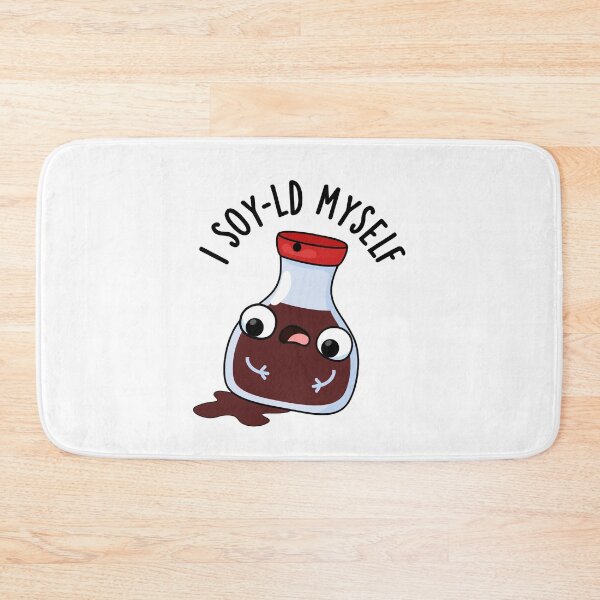Item preview, I Soy-ld Myself Funny Soy Sauce Puns  designed and sold by punnybone.
