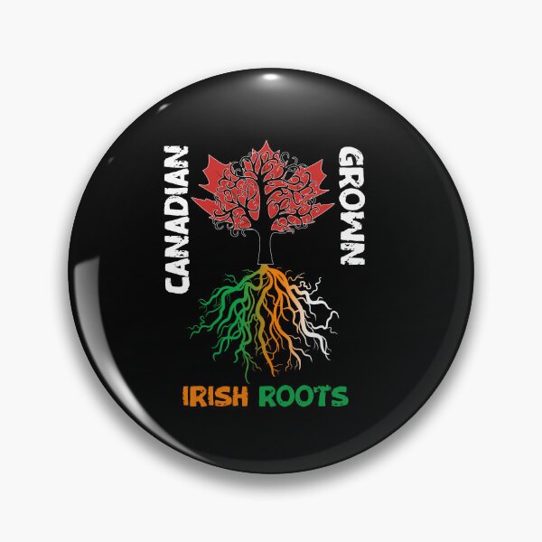 Item preview, Canadian Grown Irish Roots, Proud To Be Irish designed and sold by SportyDogShop.