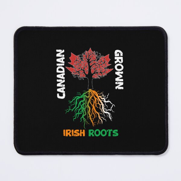 Item preview, Canadian Grown Irish Roots, Proud To Be Irish designed and sold by SportyDogShop.