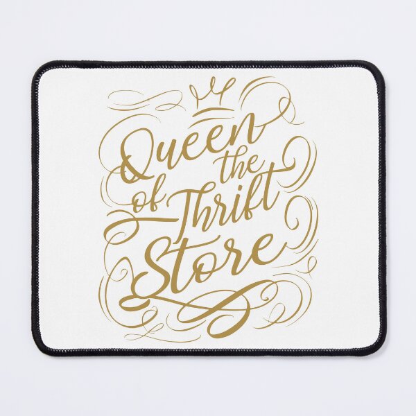 Item preview, Queen of the Thrift Store designed and sold by Stil-Mix.