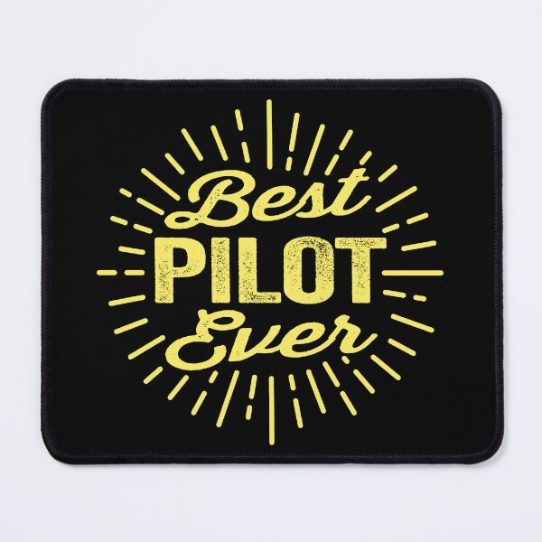 Item preview, Best Pilot Ever - Yellow Design Gift designed and sold by FouDeeziner.