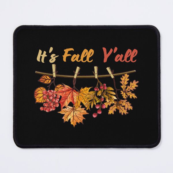 Item preview, It's Fall Y'all | Fall Season | Fall Design designed and sold by kash1mera.
