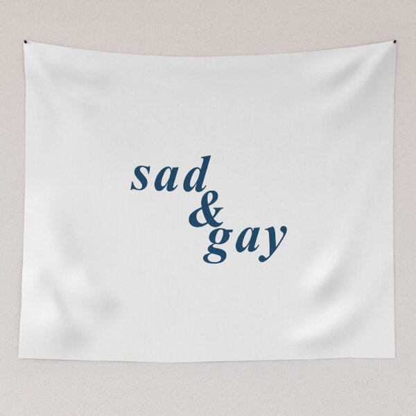 Item preview, Sad and gay designed and sold by OttilieJacon.