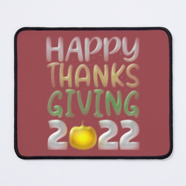 Item preview, Happy Thanks Giving 2022, and a Pumpkin 03 designed and sold by st0n0ga.