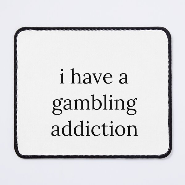 Item preview, gambling addiction designed and sold by TipsyTees-net.