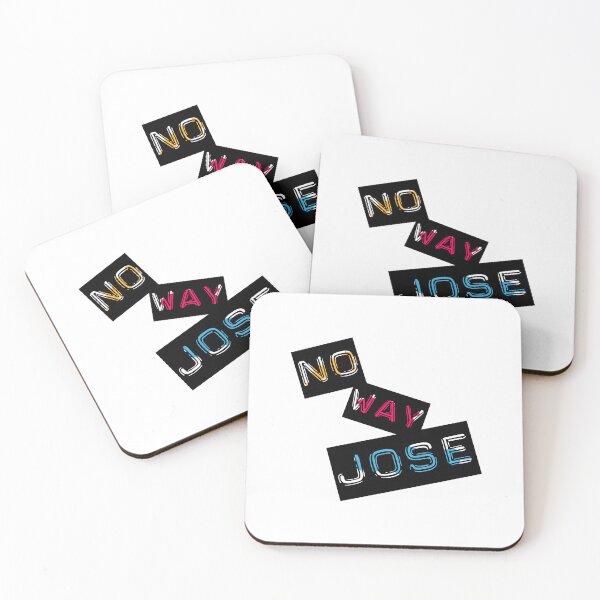 Item preview, "No Way Jose" designed and sold by urbanbuzzz.