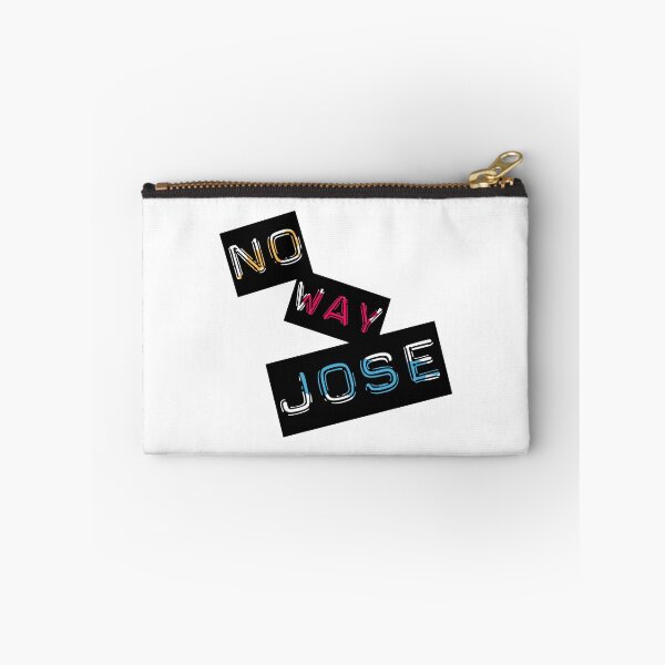Item preview, "No Way Jose" designed and sold by urbanbuzzz.