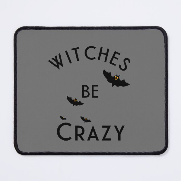 Item preview, Womens Witches Be Crazy designed and sold by Vittorio-23.