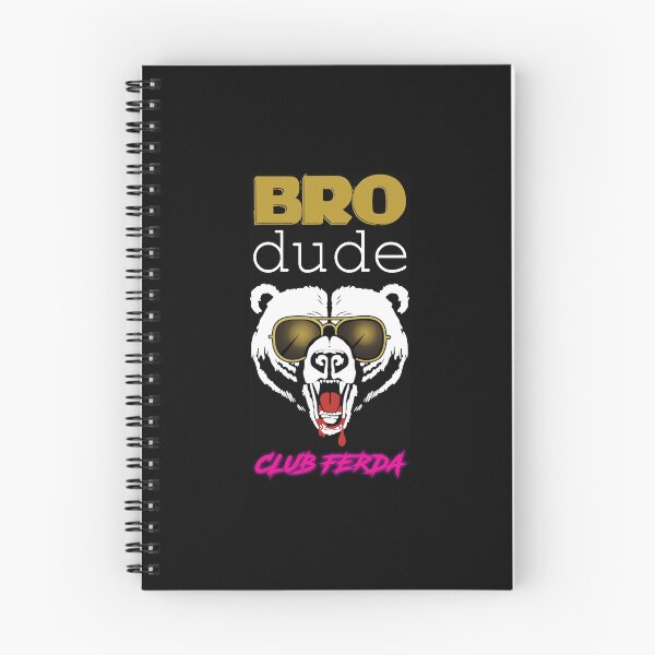 Item preview, Bro Dude Energy - Club Ferda Variant - Letterkenny Season 8  designed and sold by agamanpescioi.