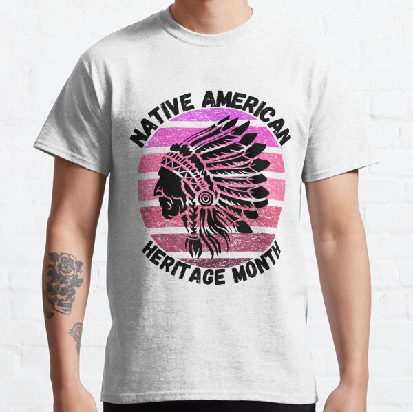 Native American heritage month  Classic T-Shirt