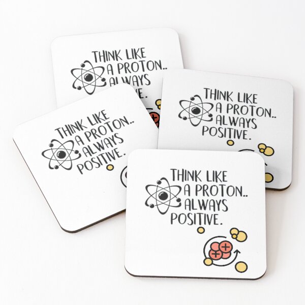 Item preview, Totally science - Think like a proton and be positive always | gift for your children or students  designed and sold by Arteartz.
